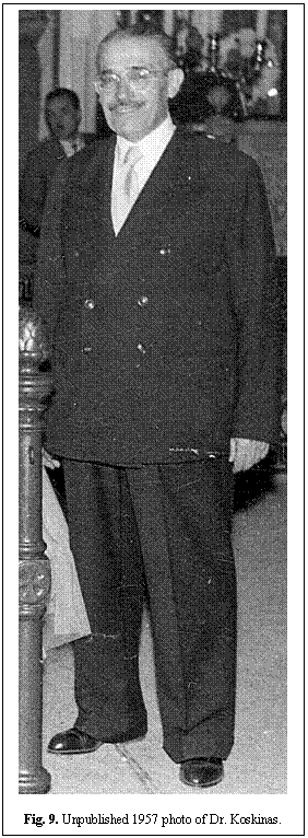 Text Box:  

Fig. 9. Unpublished 1957 photo of Dr. Koskinas.
